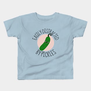 Easily Distracted By Pickles Funny Kids T-Shirt